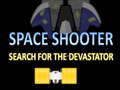 Oyunu Space Shooter Search The Devastator