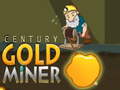 Oyunu Century Gold Miner