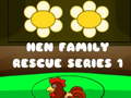 Oyunu Hen Family Rescue Series 1