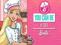 Oyunu You Can Be A Chef Barbie