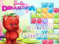 Oyunu Barbie Dreamtopia Sweetville Candy Creations