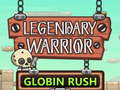 Oyunu Legendary Warrior Globlin Rush