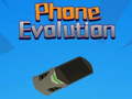 Oyunu Phone Evolution