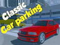 Oyunu Classic Car Parking 