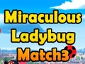 Oyunu Miraculous Ladybug Match3