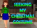 Oyunu Seeking My Christmas Costume