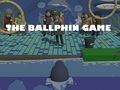 Oyunu The Ballphin Game