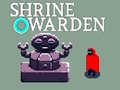 Oyunu Shrine Warden