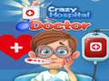Oyunu Crazy Hospital Doctor