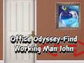 Oyunu Office Odyssey Find Working Man John