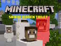 Oyunu Minecraft Skibidi Hidden Toilet