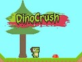 Oyunu Dino Crush