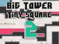 Oyunu Big Tower Tiny Square 2