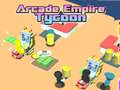 Oyunu Arcade Empire Tycoon