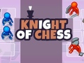 Oyunu Knight of Chess