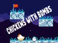 Oyunu Chickens With Bombs