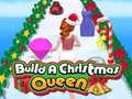 Oyunu Build A Christmas Queen