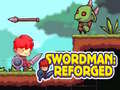 Oyunu Swordman: Reforged