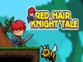 Oyunu Red Hair Knight Tale