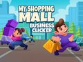 Oyunu My Shopping Mall Business Clicker