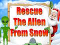 Oyunu Rescue The Alien From Snow