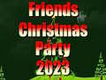 Oyunu Friends Christmas Party 2023