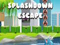 Oyunu Splashdown Escape