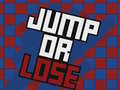Oyunu Jump Or Lose