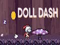 Oyunu Doll Dash