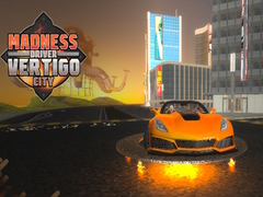 Oyunu Madness Driver Vertigo City