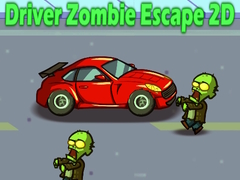 Oyunu Driver Zombie Escape 2D