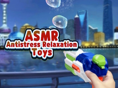 Oyunu ASMR Antistress Relaxation Toys