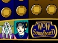 Oyunu WoW - Soundboard