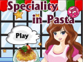 Oyunu Speciality in Pasta 