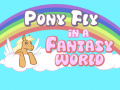 Oyunu Pony fly in a fantasy world