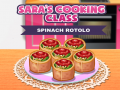 Oyunu Sara’s Cooking Class Spinach Rotolo