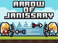 Oyunu Arrow of Janissary