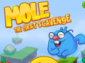 Oyunu Mole The First Scavange