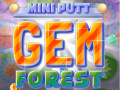 Oyunu Mini Putt Gem Forest