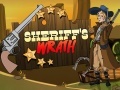 Oyunu Sheriff's Wrath  