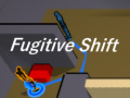 Oyunu  Fugitive Shift