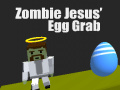 Oyunu Zombie Jesus Egg Grab