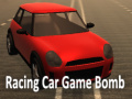 Oyunu Racing Car Game Bomb