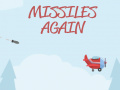 Oyunu Missiles Again  