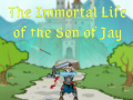 Oyunu The Immortal Life of the Son of Jay  