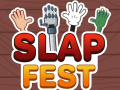 Oyunu Slap Fest
