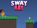 Oyunu  Sway Bay