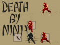 Oyunu Death by Ninja