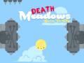 Oyunu Death Meadows: Born to Fly