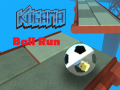 Oyunu Kogama: Ball Run